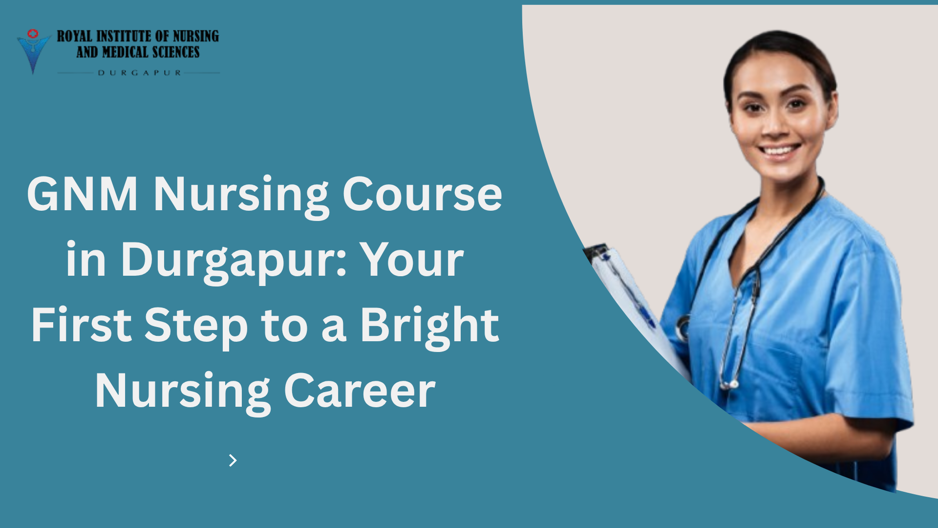 GNM Nursing Course in Durgapur: Your First Step to a Bright Nursing Career