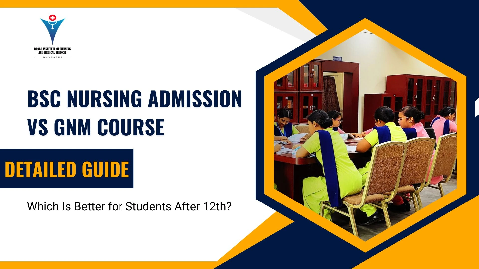 BSc Nursing Admission and GNM Course career guide