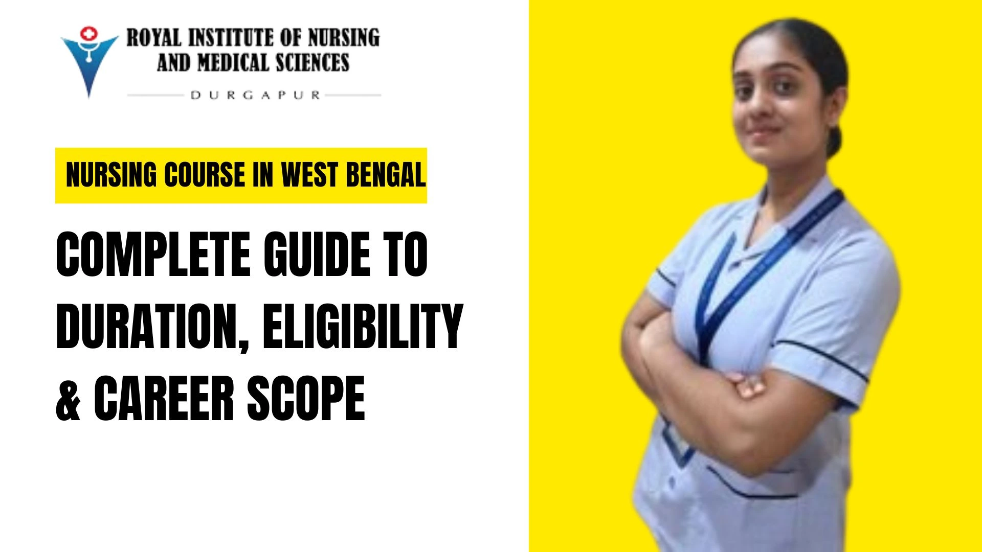 nursing course in west bengal with duration and career scope