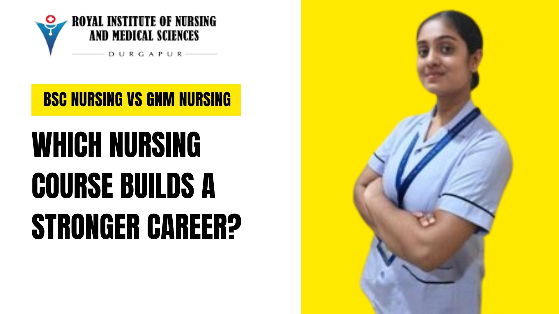 BSc Nursing vs GNM Nursing course comparison for career growth in West Bengal