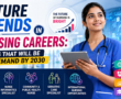 Future Trends in Nursing Careers